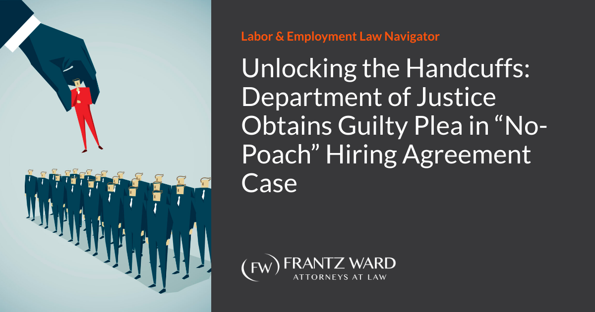 Unlocking the Handcuffs Department of Justice Obtains Guilty Plea in