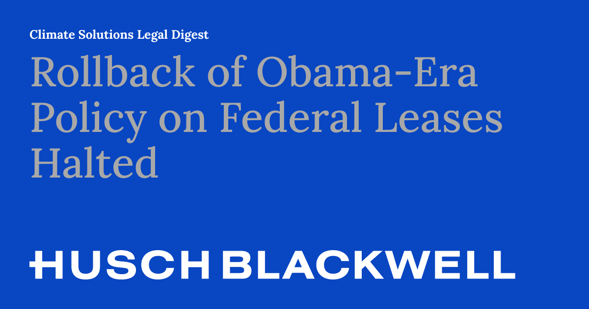 Rollback of ObamaEra Policy on Federal Leases Halted Climate