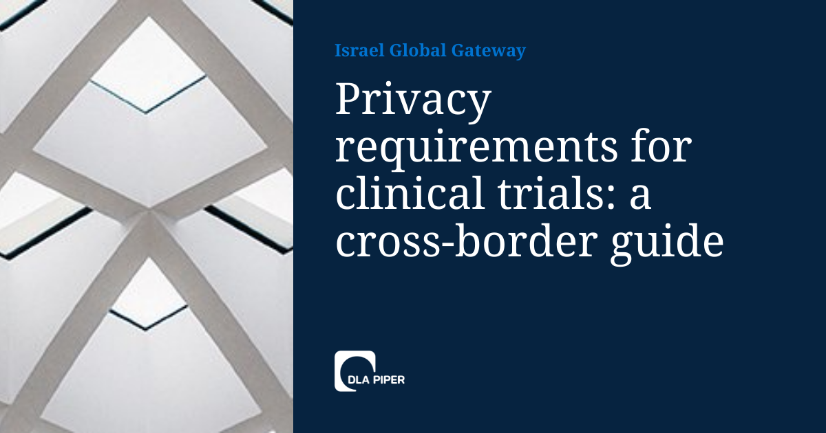 Privacy Requirements For Clinical Trials A Cross border Guide Israel privacy-requirements-for-clinical-trials-a-cross-border-guide-israel