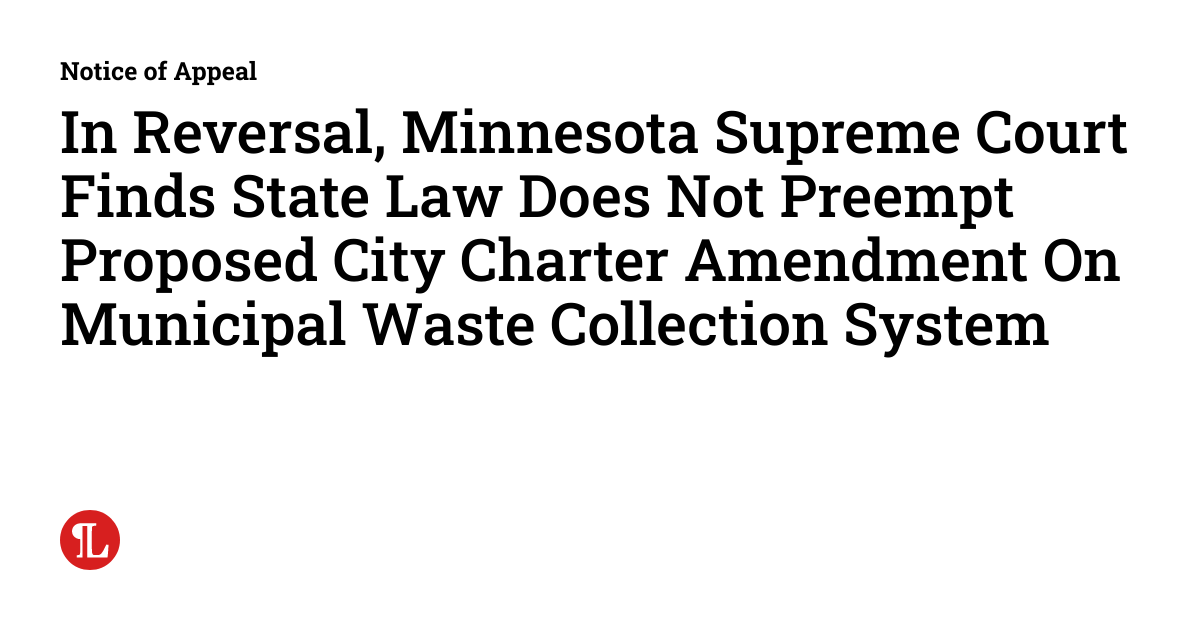 In Reversal, Minnesota Supreme Court Finds State Law Does Not Preempt