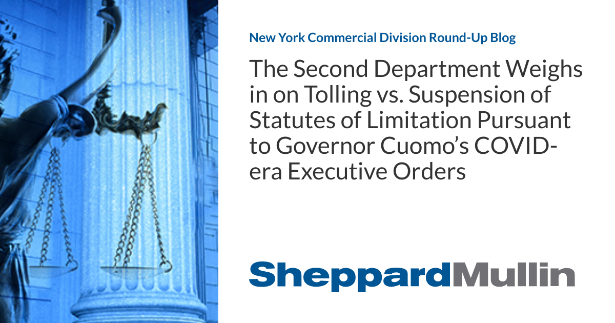 New York Statute Of Limitations Civil Cases The Second Department Weighs in on Tolling vs. Suspension of Statutes