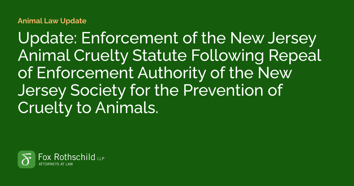 Update Enforcement of the New Jersey Animal Cruelty Statute Following