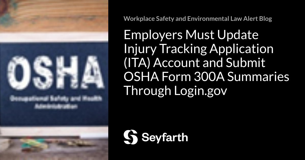 Employers Must Update Injury Tracking Application ITA Account And Employers Must Update Injury Tracking Application ITA Account And