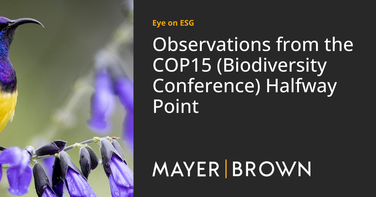 Observations from the COP15 (Biodiversity Conference) Halfway Point ...
