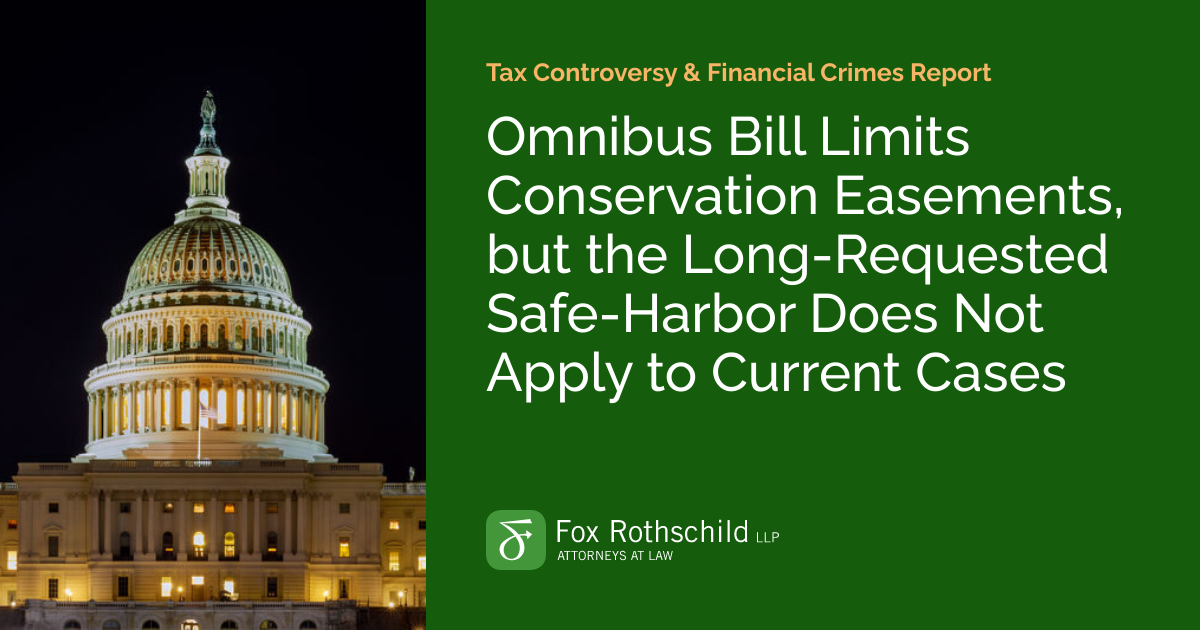 Omnibus Bill Limits Conservation Easements, but the Long-Requested Safe ...
