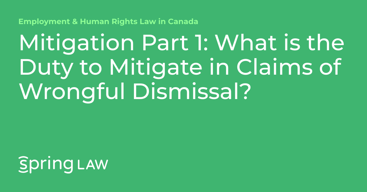 Mitigation Part 1 What is the Duty to Mitigate in Claims of Wrongful