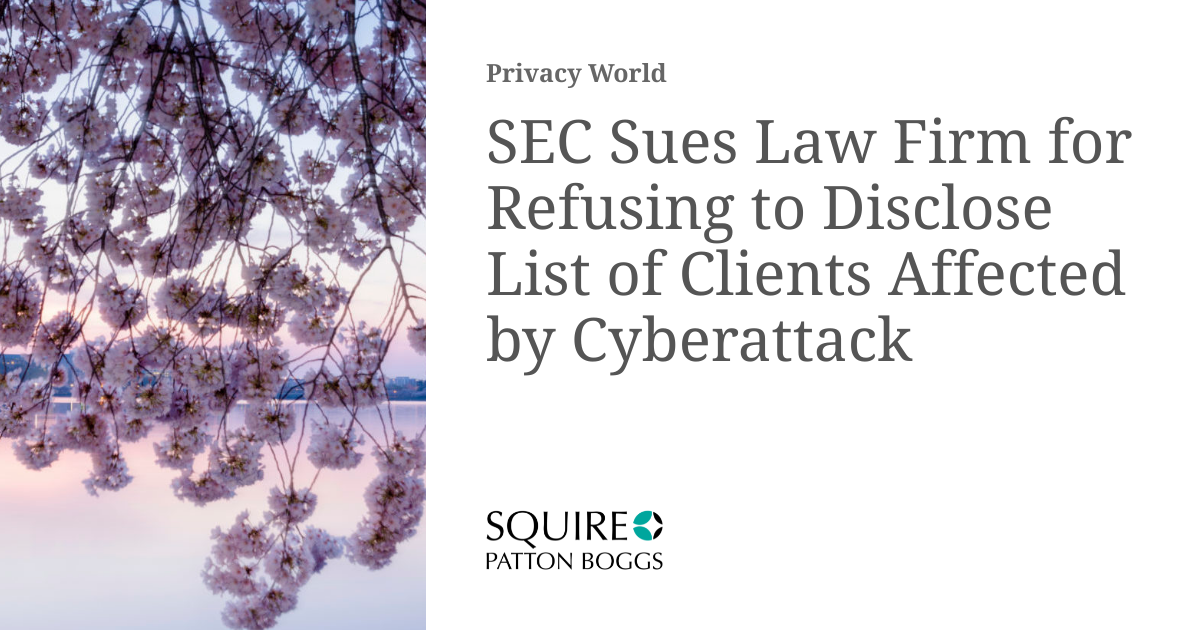 SEC Sues Law Firm for Refusing to Disclose List of Clients Affected by ...