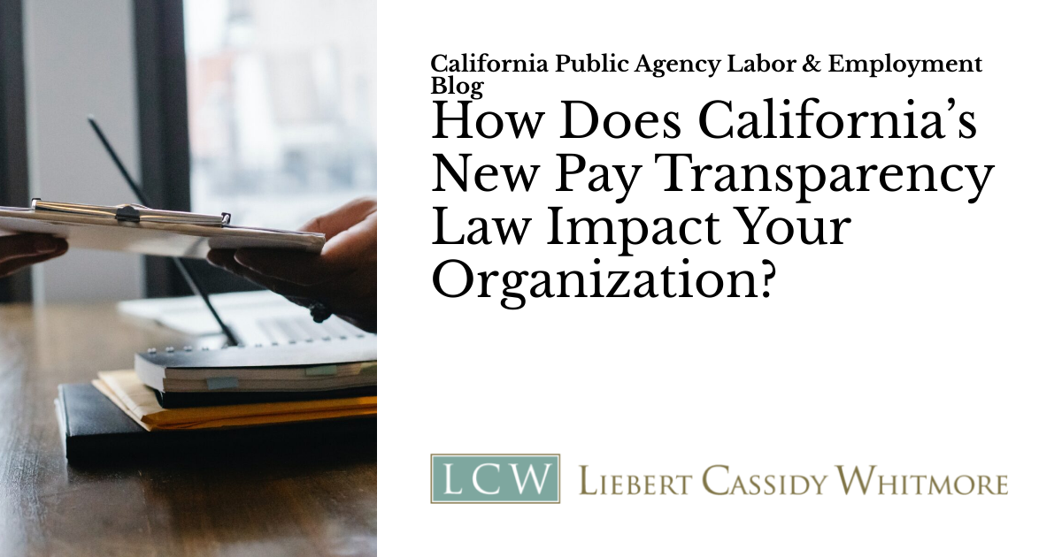 How Does California’s New Pay Transparency Law Impact Your Organization