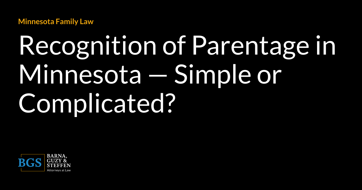 Recognition of parentage in minnesota simple or complicated brown