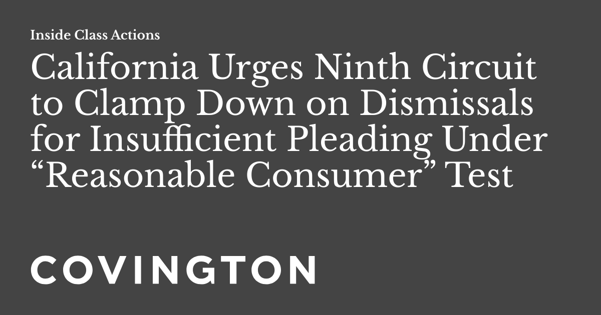 California Urges Ninth Circuit to Clamp Down on Dismissals for