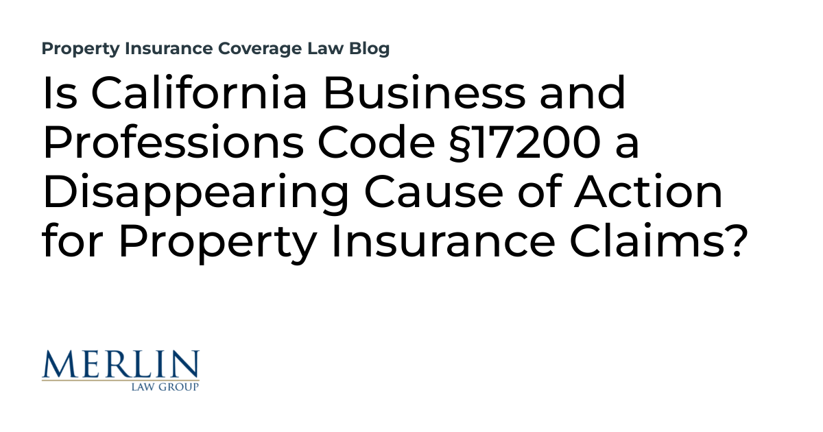 Is California Business and Professions Code §17200 a Disappearing Cause