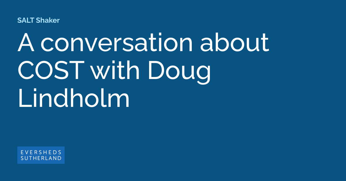 A conversation about COST with Doug Lindholm SALT Shaker