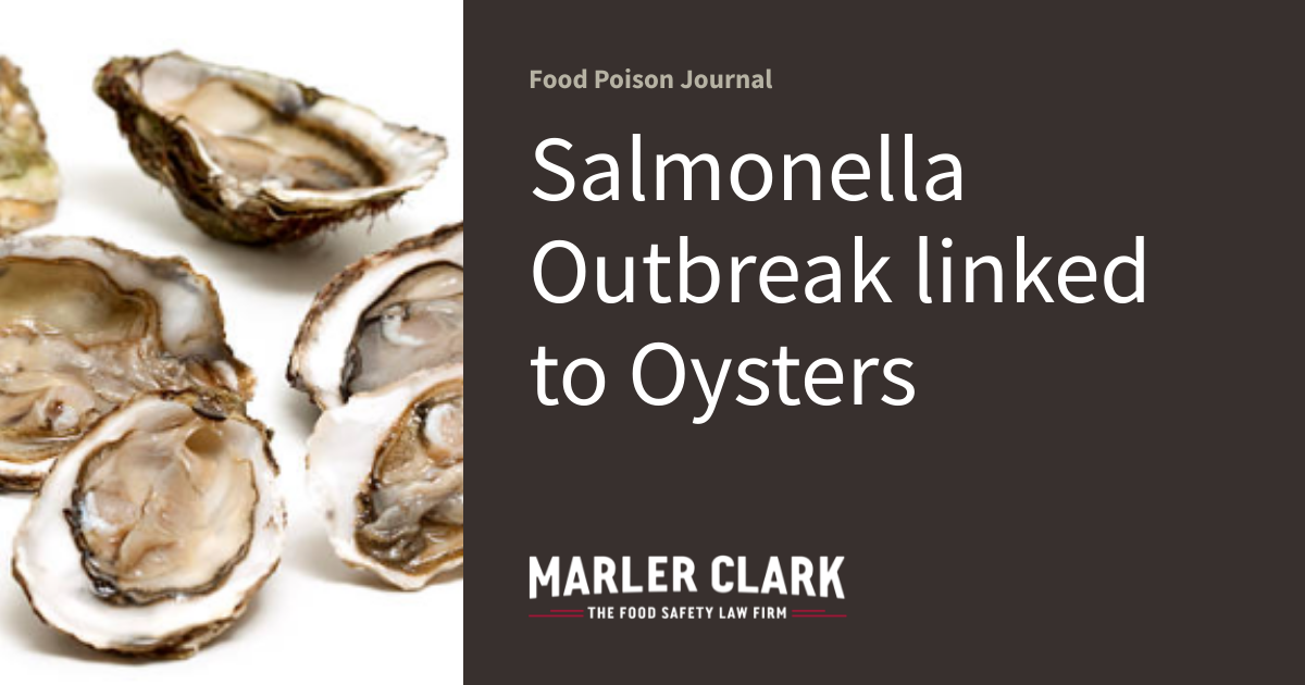 Salmonella Outbreak linked to Oysters Food Poison Journal
