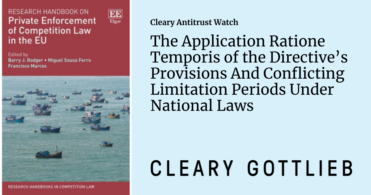 The Application Ratione Temporis of the Directive’s Provisions And