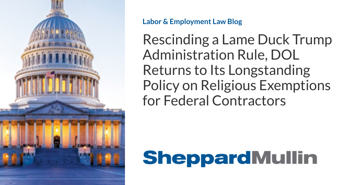 Rescinding a Lame Duck Trump Administration Rule, DOL Returns to 