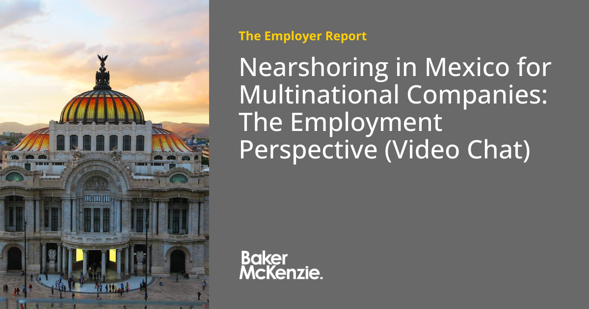 Nearshoring in Mexico for Multinational Companies The Employment