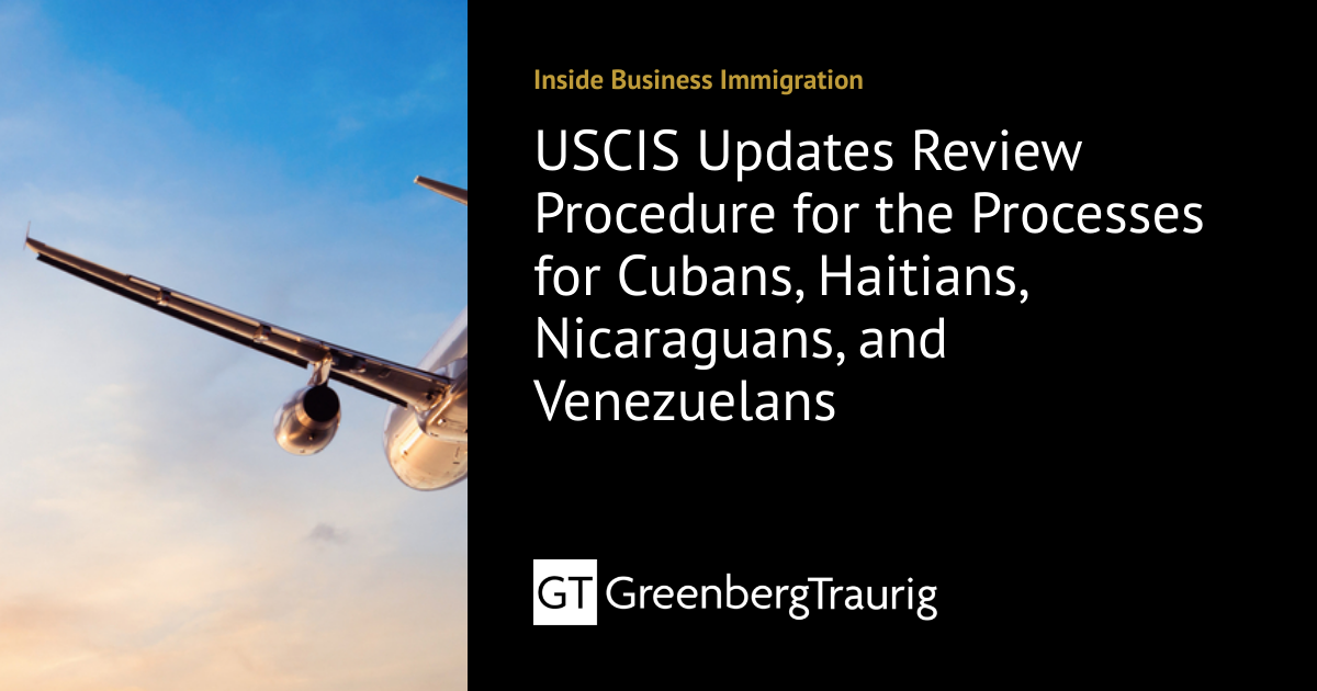 USCIS Updates Review Procedure for the Processes for Cubans, Haitians