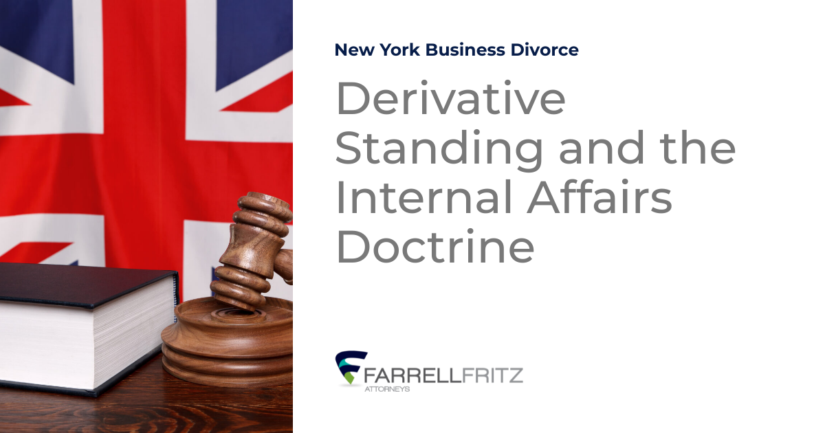 Derivative Standing and the Internal Affairs Doctrine New York