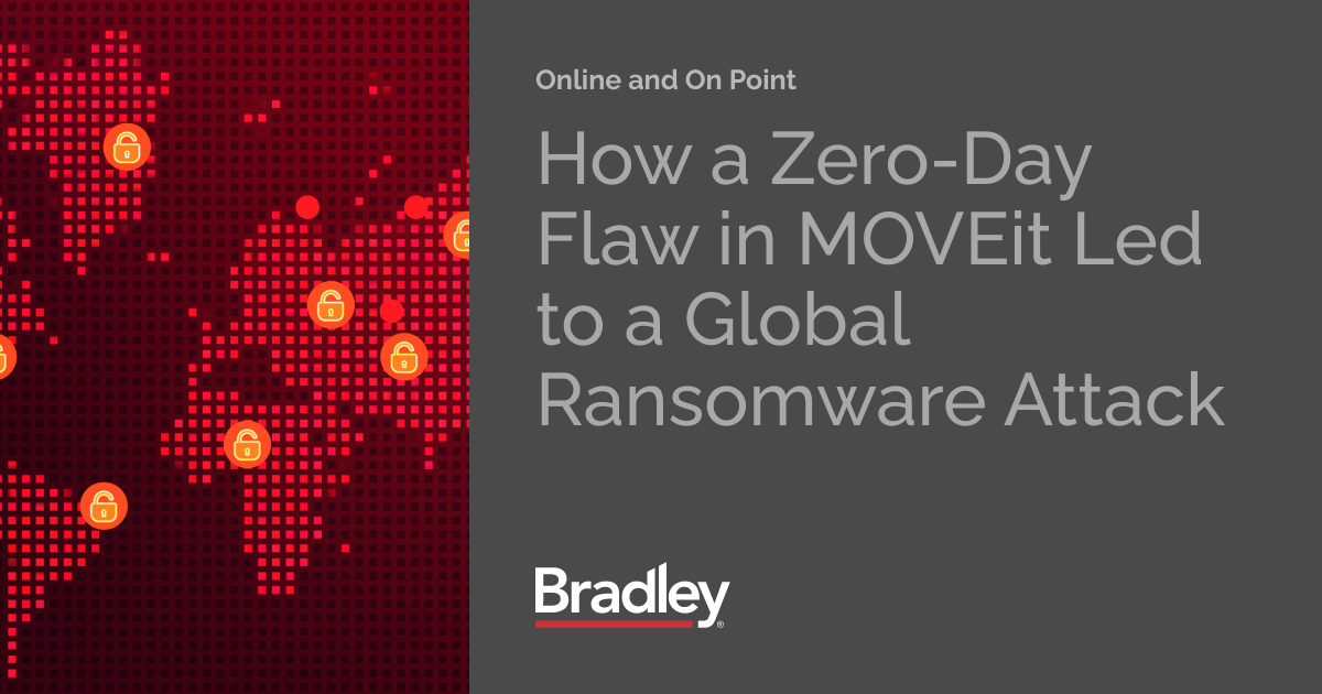 How a ZeroDay Flaw in MOVEit Led to a Global Ransomware Attack