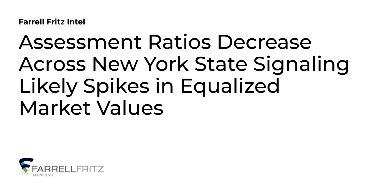 Assessment Ratios Decrease Across New York State Signaling Likely
