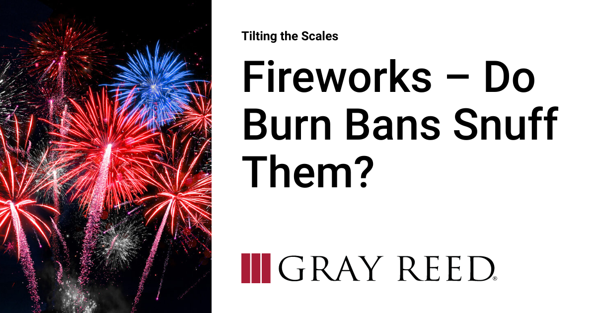 Fireworks Do Burn Bans Snuff Them? Tilting the Scales