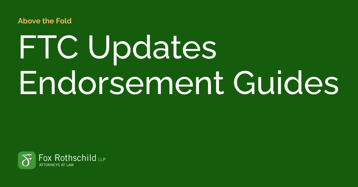 Ftc Updates Endorsement Guides Above The Fold Ftc Updates Endorsement Guides Above The Fold