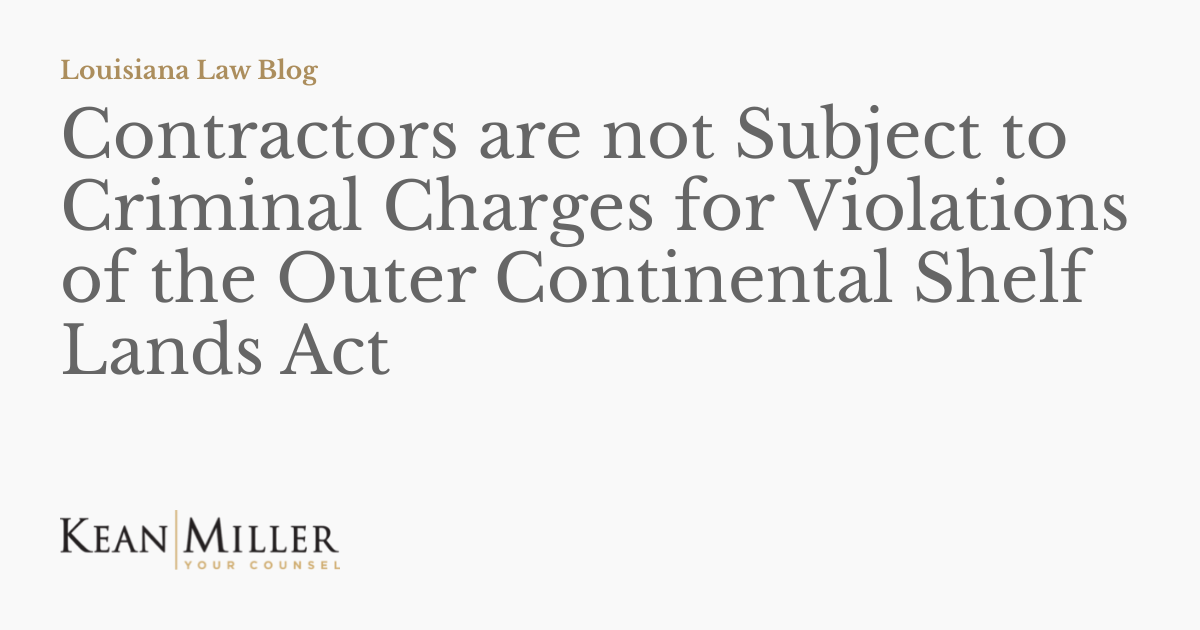 Contractors are not Subject to Criminal Charges for Violations of the