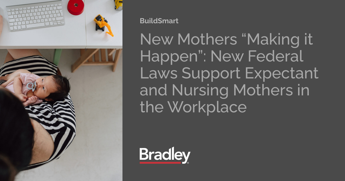 New mothers making it happen new federal laws support expectant and
