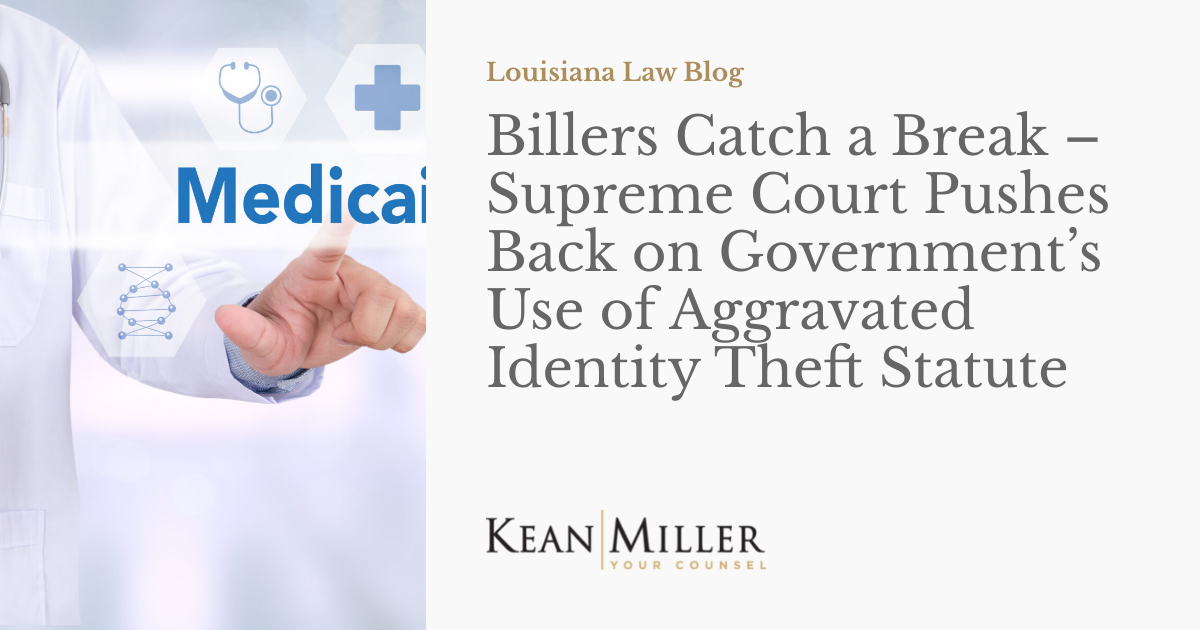 Billers Catch a Break Supreme Court Pushes Back on Government’s Use