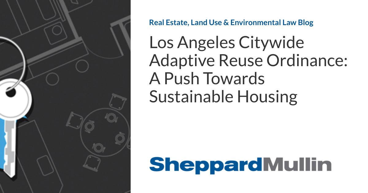 Los Angeles Citywide Adaptive Reuse Ordinance A Push Towards