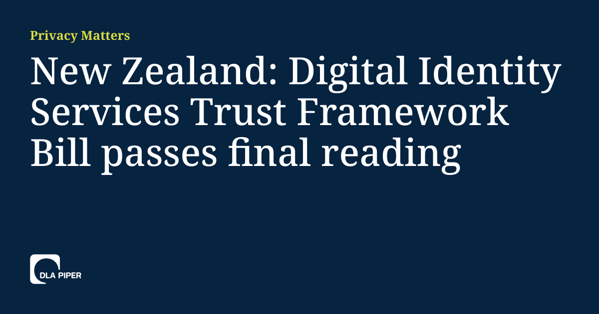 New Zealand Digital Identity Services Trust Framework Bill passes