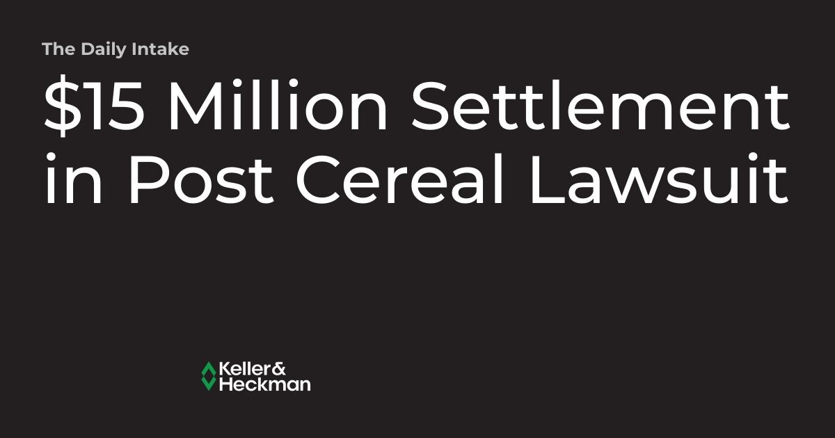 15 Million Settlement in Post Cereal Lawsuit The Daily Intake