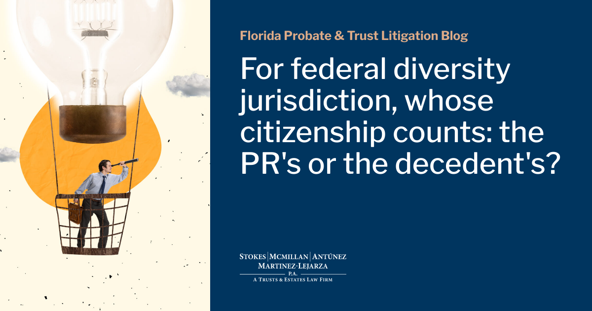 For federal diversity jurisdiction, whose citizenship counts the PR's