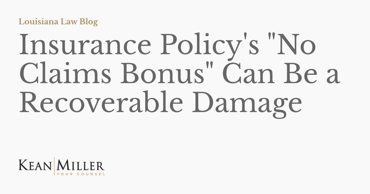 Insurance Policy's "No Claims Bonus" Can Be a Recoverable Damage