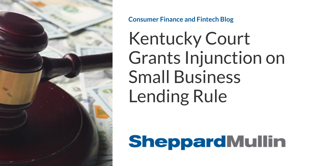 Kentucky Court Grants Injunction on Small Business Lending Rule 