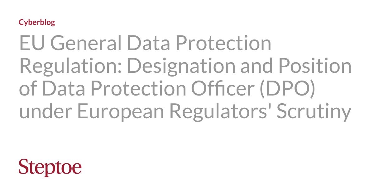 EU General Data Protection Regulation Designation and Position of Data