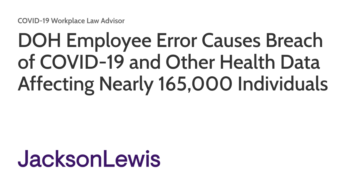 DOH Employee Error Causes Breach of COVID-19 and Other Health Data ...
