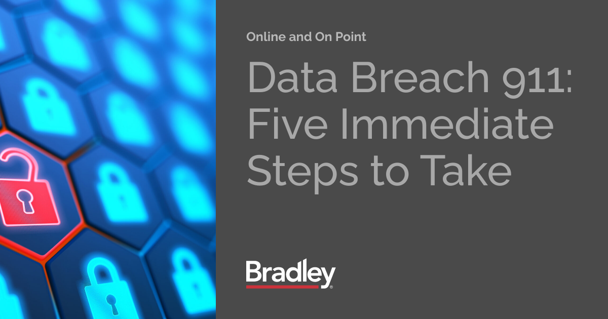 Data Breach 911: Five Immediate Steps to Take | Online and On Point