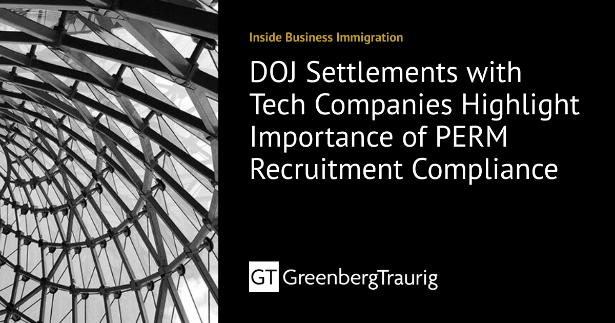 DOJ Settlements with Tech Companies Highlight Importance of PERM