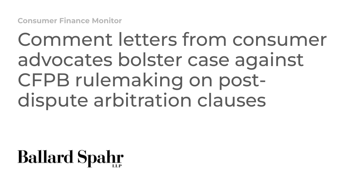 Comment letters from consumer advocates bolster case against CFPB