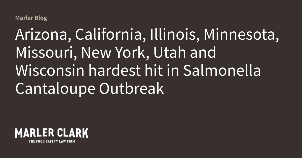 Arizona, California, Illinois, Minnesota, Missouri, New York, Utah and Wisconsin hardest hit in