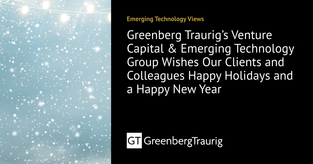 Greenberg Traurig’s Venture Capital & Emerging Technology Group Wishes ...