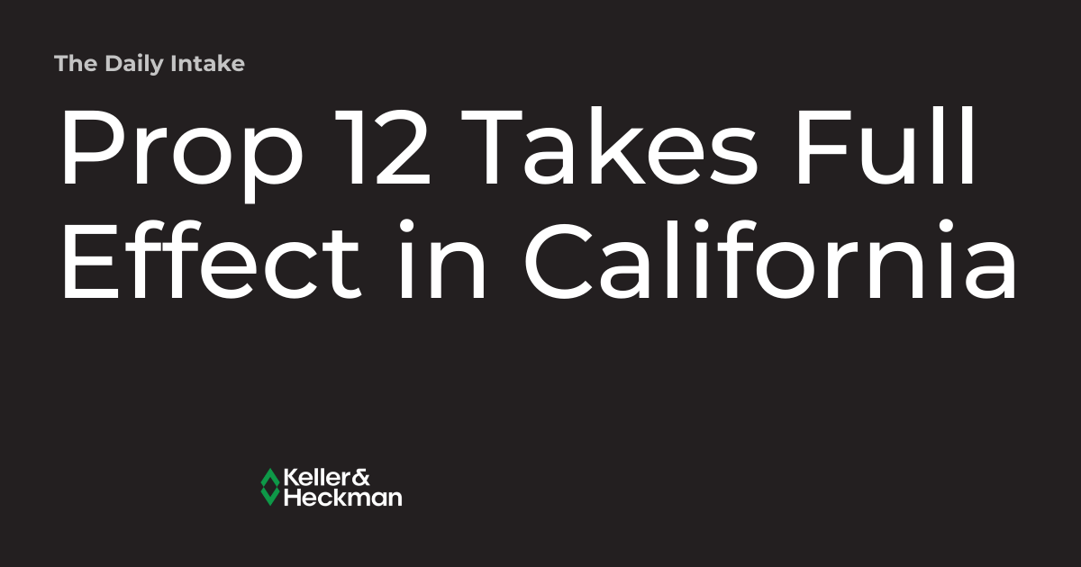 Prop 12 Takes Full Effect in California The Daily Intake