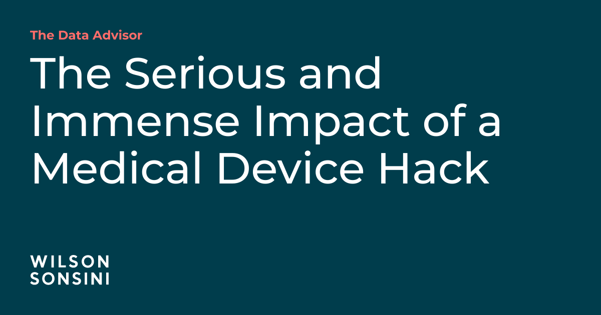 The Serious and Immense Impact of a Medical Device Hack The Data Advisor