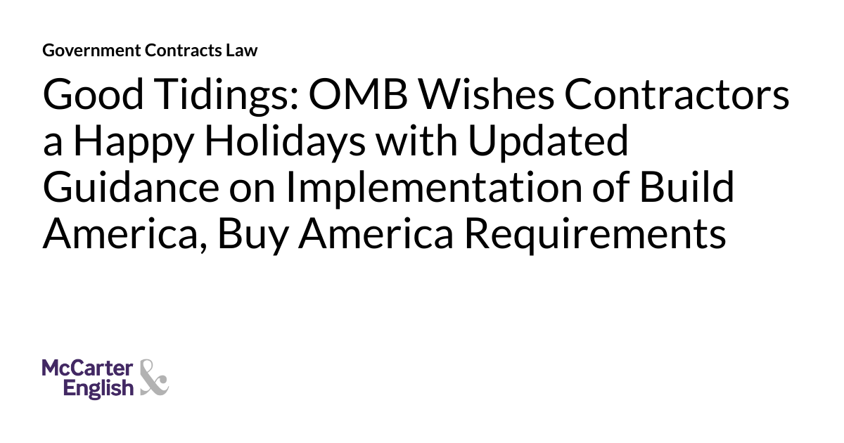 Good Tidings OMB Wishes Contractors a Happy Holidays with Updated