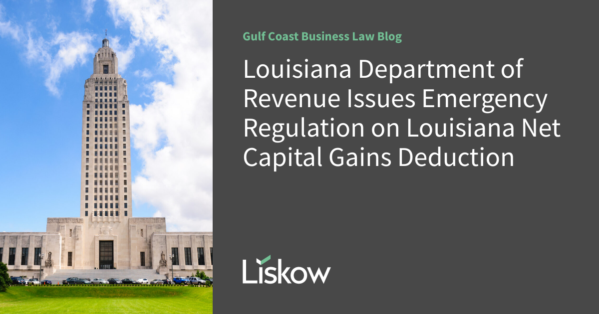Louisiana Department of Revenue Issues Emergency Regulation on