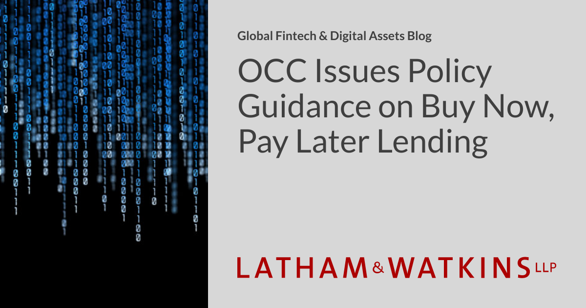OCC Issues Policy Guidance on Buy Now, Pay Later Lending Global