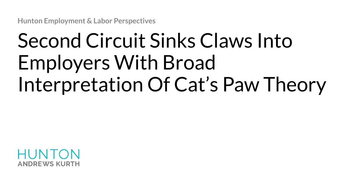 Second Circuit Sinks Claws Into Employers With Broad Interpretation Of