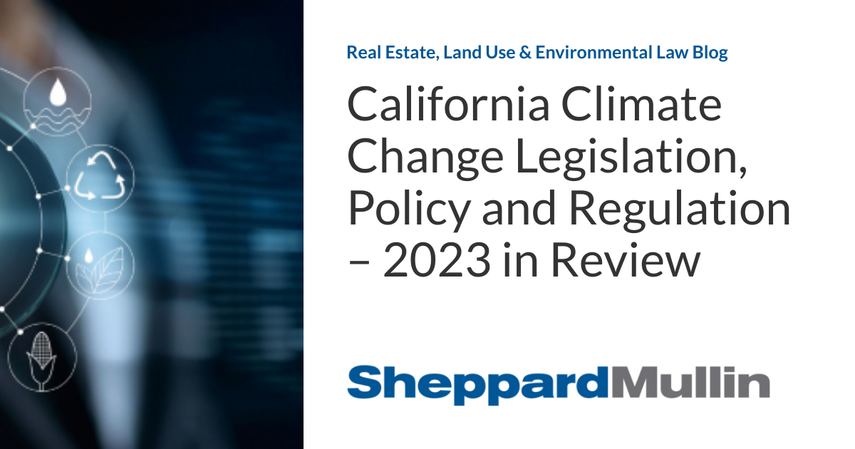 California Climate Change Legislation, Policy and Regulation 2023 in