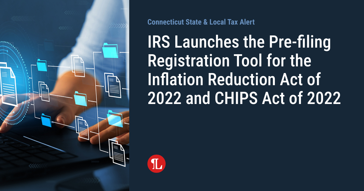 IRS Launches the Prefiling Registration Tool for the Inflation